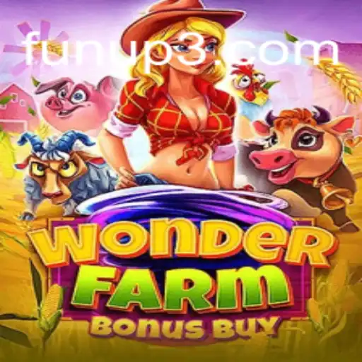 Descubra a Emoção do WonderFarmBonusBuy: O Jogo que Está Conquistando os Fãs em FUNUP.com